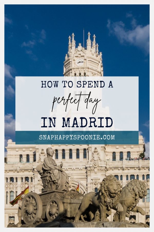 How to spend a perfect day in Madrid Pinterest Pin