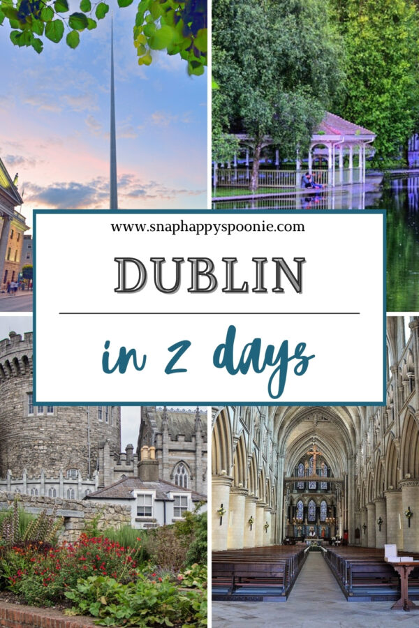 2 days in Dublin Pinterest Pin