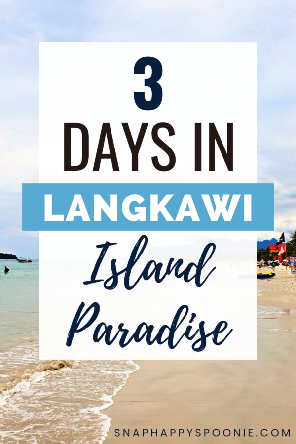 3 day Langkawi itinerary pinterest pin