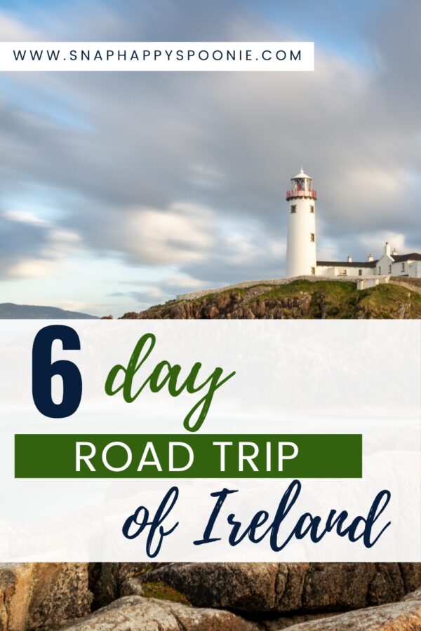 6 day Ireland itinerary pinterest pin